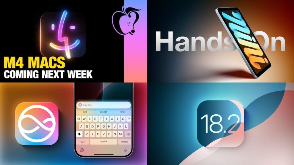 top-stories:-m4-macs-next-week,-ios-18.2-beta,-and-more